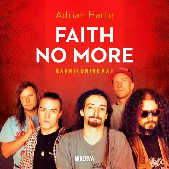 Faith No More (ljudbok) av Adrian Harte Billig