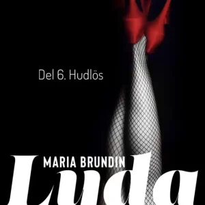 Endast idag Hudlös (e-bok) av Maria Brundin