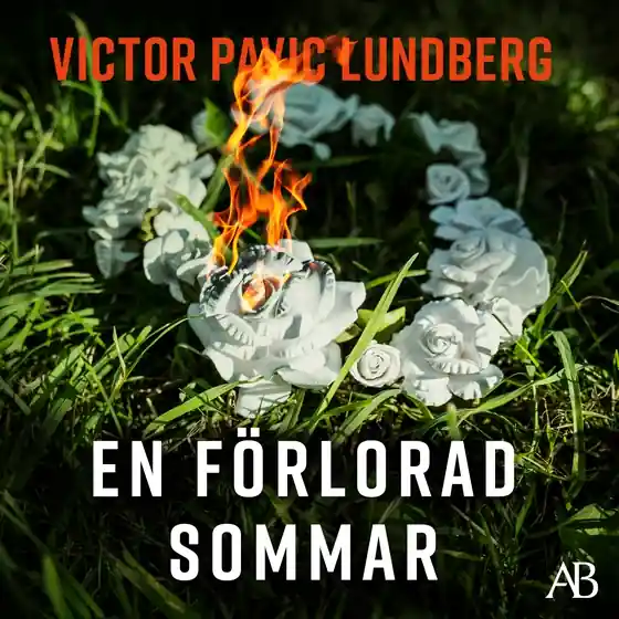 Outlet En förlorad sommar (ljudbok) av Victor Pavic Lundberg
