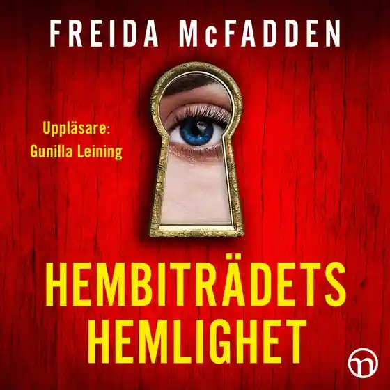 Hembiträdets hemlighet (ljudbok) av Freida McFadden Rea