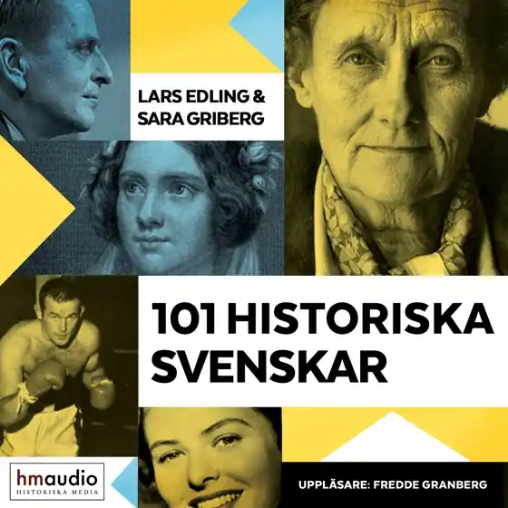 101 historiska svenskar (ljudbok) av Lars Edling Bästa pris