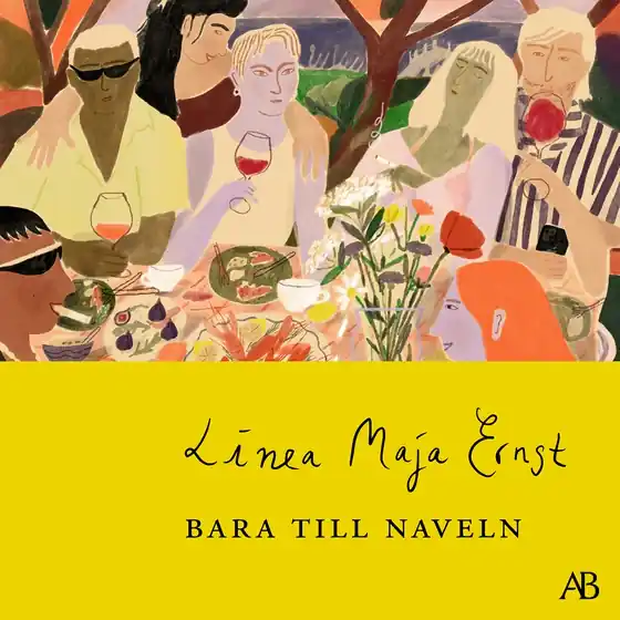 Utförsäljning Bara till naveln (ljudbok) av Linea Maja Ernst