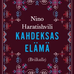 Kahdeksas elämä (Brilkalle). Osa 2 (e-bok) av Nino Haratishvili Lägg i varukorgen