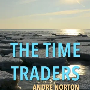 Säker betalning The Time Traders (e-bok) av Andre Norton