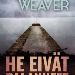 I lager He eivät palanneet (e-bok) av Tim Weaver