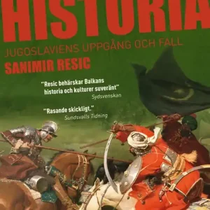 Balkans historia (e-bok) av Sanimir Resic Begränsat antal