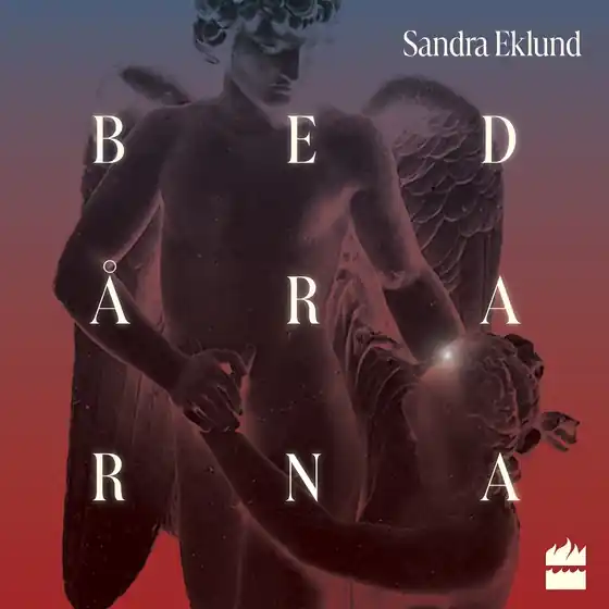Bedårarna (ljudbok) av Sandra Eklund Begränsat antal