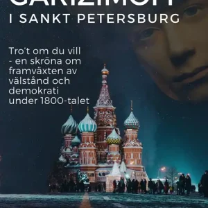 Garizimoff i Sankt Petersburg - Del 1 av 3, E-bok (e-bok) av Lovisa Kvickrot Begränsad tid
