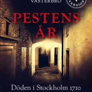 Begränsat erbjudande Pestens år (lättläst) (e-bok) av Magnus Västerbro