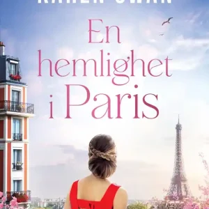 En hemlighet i Paris (e-bok) av Karen Swan Rabatter