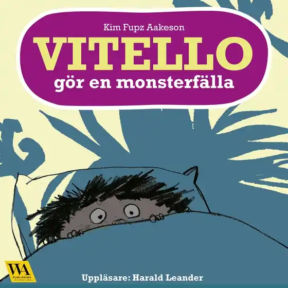 Vitello gör en monsterfälla (ljudbok) av Kim Fupz Aakeson Handla nu