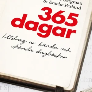 365 dagar : utdrag ur kända och okända dagböcker (e-bok) av Emelie Perland Outlet