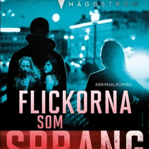 Populär Flickorna som sprang (e-bok) av Simon Häggström