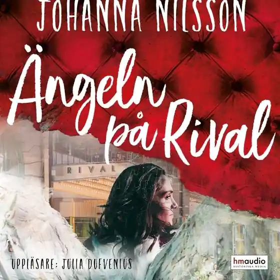 Ängeln på Rival (ljudbok) av Johanna Nilsson Extra rabatt