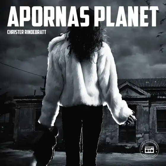 Erbjudande Apornas planet (ljudbok) av Christer Rindebratt