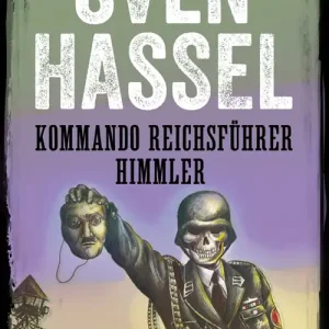 Kommando Reichsührer Himmler (e-bok) av Sven Hassel Erbjudandepris