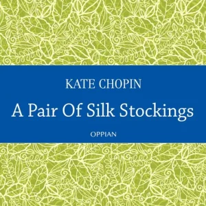 Nedsatt pris A Pair Of Silk Stockings (e-bok) av Kate Chopin