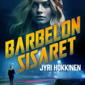 Barbelon sisaret (e-bok) av Jyri Hokkinen Utförsäljning