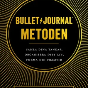 Beställ idag Bullet journal-metoden - Samla dina tankar, organisera ditt liv, forma din framtid (e-bok) av Ryder Carroll