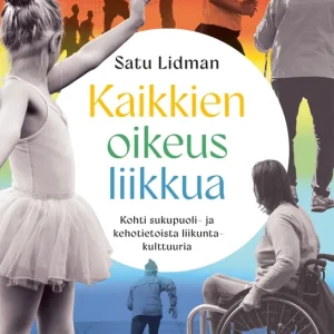 Kaikkien oikeus liikkua (e-bok) av Satu Lidman Begränsat erbjudande
