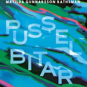 Bästa pris Pusselbitar (e-bok) av Matilda Gunnarsson Rathsman