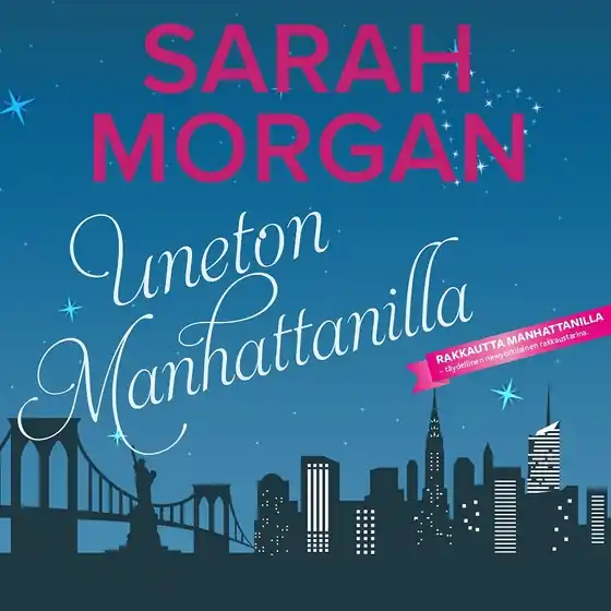 Premium Uneton Manhattanilla (ljudbok) av Sarah Morgan