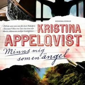 Minns mig som en ängel (e-bok) av Kristina Appelqvist Trygg betalning