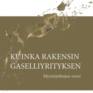I lager Kuinka rakensin gaselliyrityksen (e-bok) av Kimmo Herranen