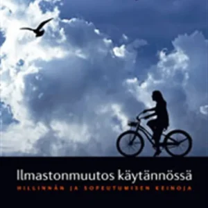 I lager Ilmastonmuutos käytännössä (e-bok) av -