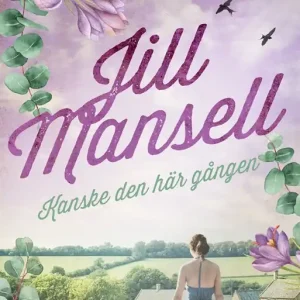 Kanske den här gången (e-bok) av Jill Mansell Premium