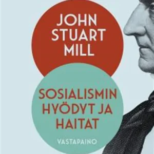 Sosialismin hyödyt ja haitat (e-bok) av John Stuart Mill Sista chansen