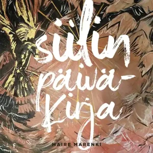 Erbjudandepris Siilin päiväkirja (e-bok) av Maire Marenki