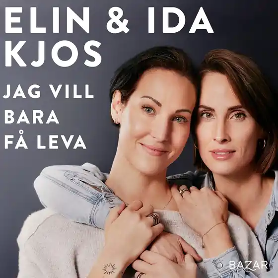 Sista chansen Jag vill bara få leva (ljudbok) av Elin Kjos