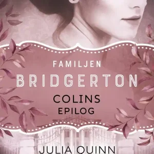Beställ idag Colins epilog (e-bok) av Julia Quinn