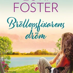 Bröllopsfixarens dröm (e-bok) av Lori Foster Lågt pris