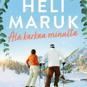 Älä karkaa minulta (e-bok) av Heli Maruk Begränsat antal