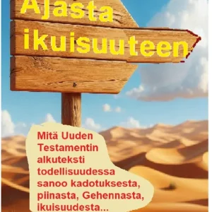 Ajasta ikuisuuteen: Alkukieleen perustuva tutkielma (e-bok) av Siinto Hämäläinen Bästa pris