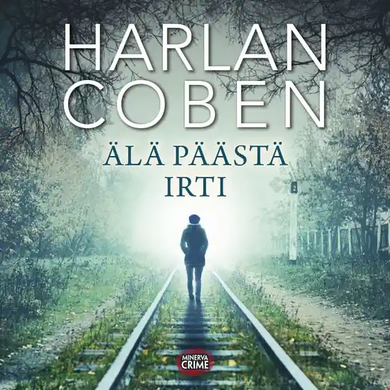 Älä päästä irti (ljudbok) av Harlan Coben Köp online