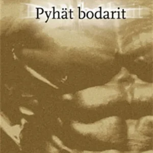 Pyhät bodarit (e-bok) av Taina Kinnunen Kampanj