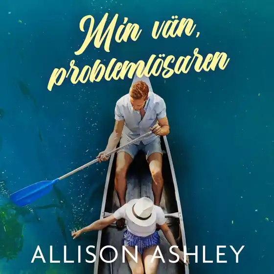 Begränsat erbjudande Min vän, problemlösaren (ljudbok) av Allison Ashley