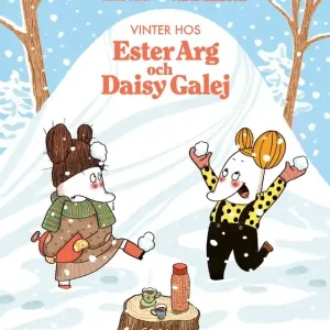 Vinter hos Ester Arg och Daisy Galej (e-bok) av Anna Platt Erbjudandepris