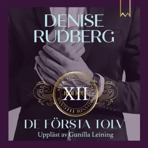 De första tolv (ljudbok) av Denise Rudberg Billigare