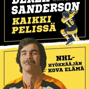 Derek Sanderson - Kaikki pelissä (e-bok) av Derek Sanderson Endast denna vecka