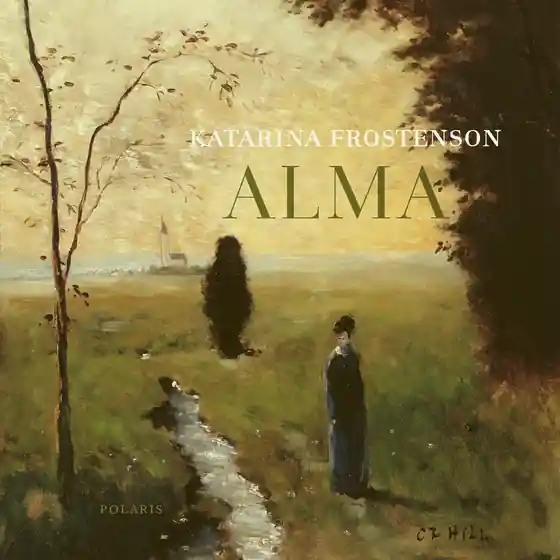 Endast denna vecka Alma (ljudbok) av Katarina Frostenson