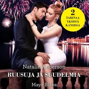 Ruusuja ja suudelmia / Intohimoa ja timantteja (e-bok) av Natalie Anderson Bästa pris