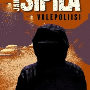 Valepoliisi (e-bok) av Jarkko Sipilä I lager