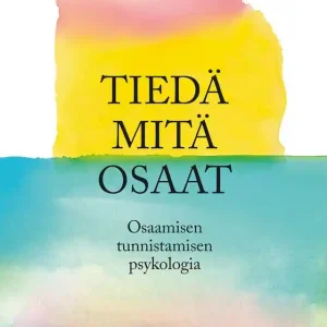 Rabatter Tiedä mitä osaat (e-bok) av Hanna Siefen
