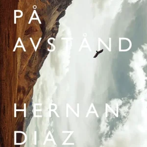 På avstånd (e-bok) av Hernan Diaz Trygg betalning