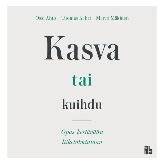 Snabb leverans Kasva tai kuihdu (ljudbok) av Marco Mäkinen