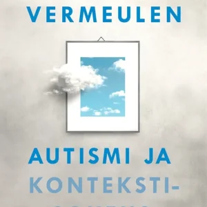 Fri frakt Autismi ja kontekstisokeus (e-bok) av Peter Vermeulen